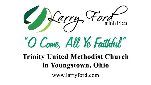 Larry Ford - O Come All Ye Faithful