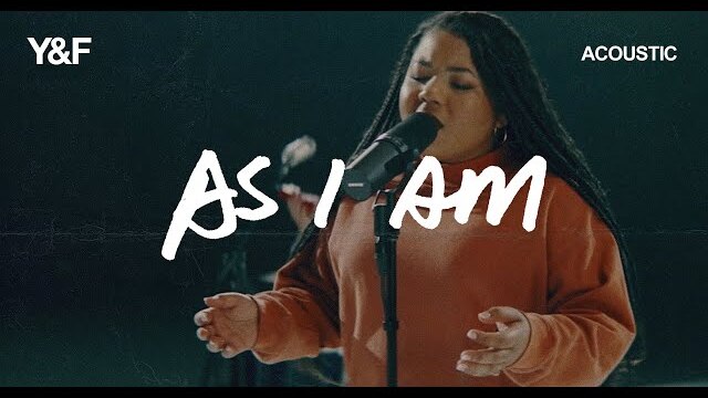 As I Am (Acoustic) - Hillsong Young & Free