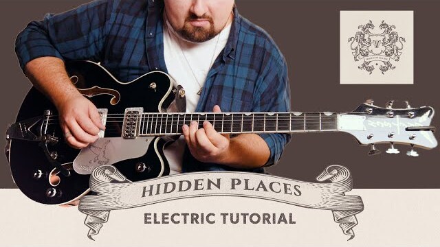 Tutorial | "Hidden Places" | Electric Guitar | Vertical Worship
