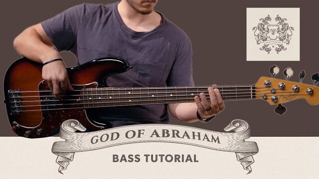 Tutorial | "God Of Abraham" | Bass | Vertical Worship