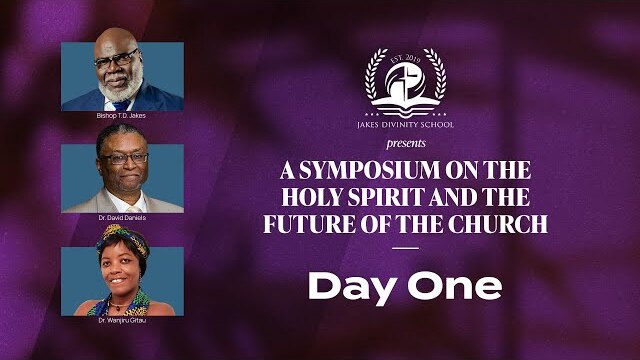 JDS Symposium 2021 - Day 1 - Bishop T.D. Jakes and Dr. David D. Daniels III