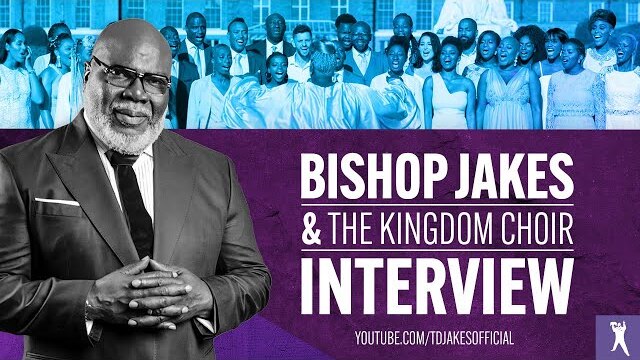 Bishop Jakes & The Kingdom Choir Interview