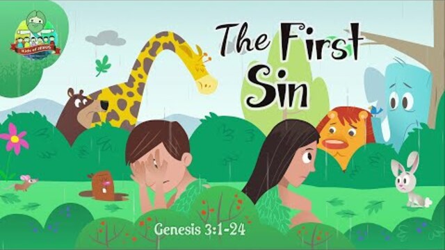 The Bible for Kids – Story 2: The Fall of Man (The First Sin)