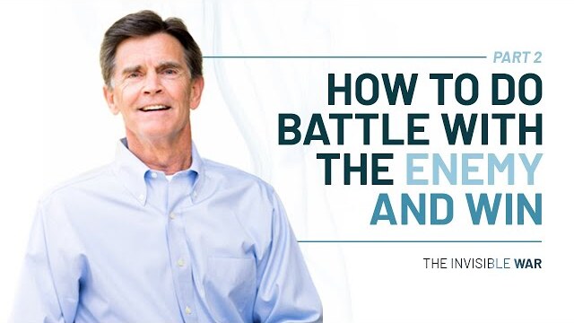Spiritual Warfare 301: How to Do Battle with the Enemy and Win, Part 2 - Chip Ingram