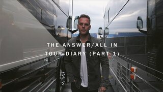 Matthew West - The Answer/All In Tour Diary (Part 1)