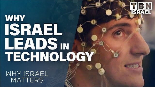 How Israel Became the Global Leader in Tech: Why Israel Matters | TBN Israel