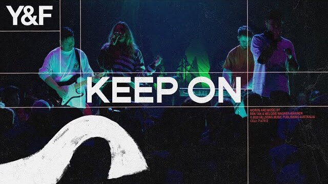 Keep On (Live) - Hillsong Young & Free