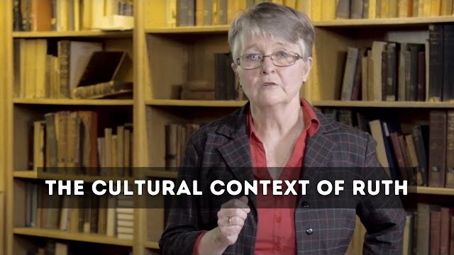 The Cultural Context of the Book of Ruth --- Marion Ann Taylor
