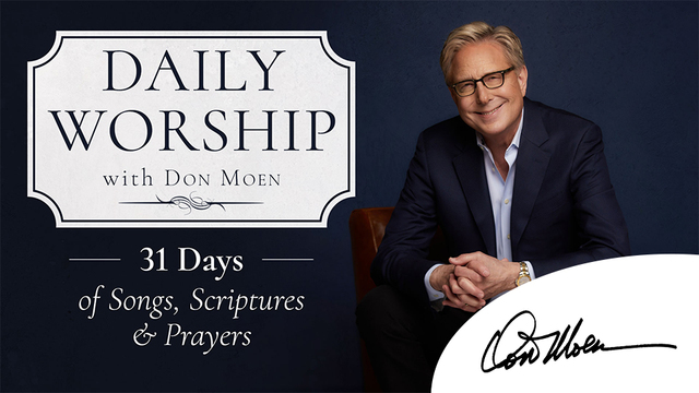 Daily Worship with Don Moen