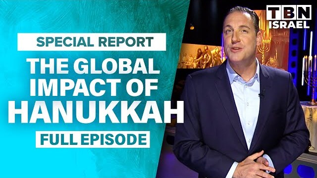 Erick Stakelbeck: Hanukkah & Its Global Significance | FULL EPISODE | Hanukkah Special TBN Israel