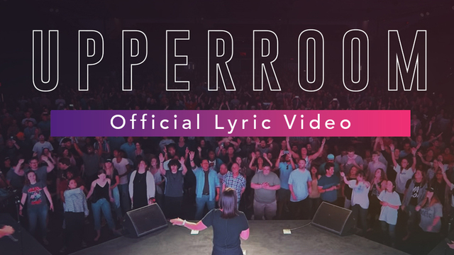 Official Lyric Video | Upperroom