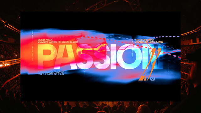 Passion 2022 | Passion Conferences