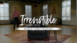 Irresistible - Video Bible Study by Andy Stanley - Session 1 Preview