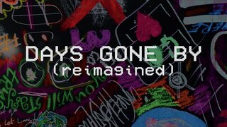 Days Gone By (Reimagined) - Hillsong Young & Free