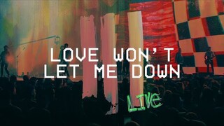 Love Won't Let Me Down (Live at Hillsong Conference) - Hillsong Young & Free