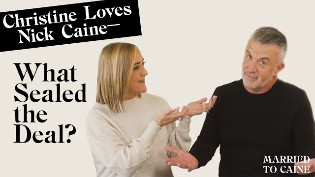 Episode 1 · Christine Loves Nick Caine · What Sealed the Deal? · Married to Caine ·