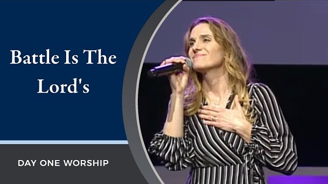 “Battle Is The Lord’s” with Rebecca St. James and Day One Worship | February 27, 2022