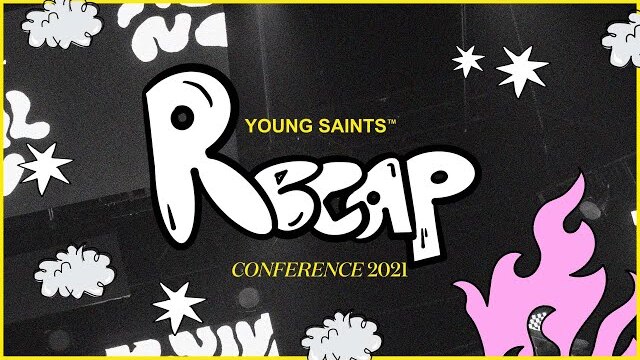Young Saints Conference 2021 Recap