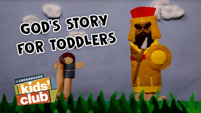 God's Story for Toddlers | Crossroads Kids' Club