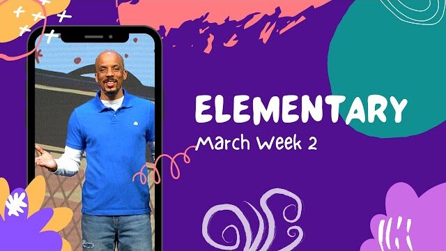 Elementary Weekend Experience - March Week 2