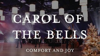 Carol of the Bells | Comfort and Joy| Highlands Worship and Act Of Congress