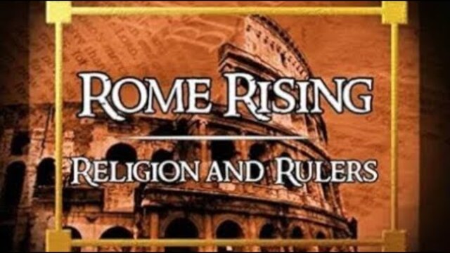 Rome Rising: Religion and Rulers | Full Movie | Jimmy DeYoung | Rick DeYoung