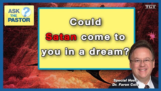 Could satan come to you in a dream?