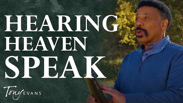 The Frequency of Heaven | Developing Kingdom Vision - Tony Evans Devotional #6