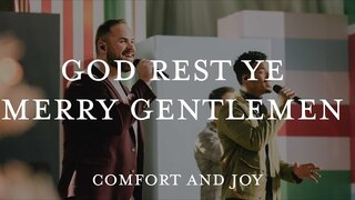 God Rest Ye Merry Gentlemen | Comfort and Joy | Highlands Worship