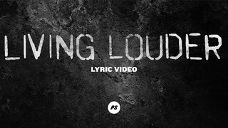 Living Louder | Glory Pt. Two | Planetshakers Official Lyric Video