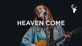 Heaven Come - Brooke Ligertwood and Jenn Johnson | Heaven Come Conference