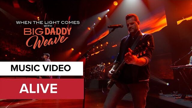 Alive | Live at the K-LOVE Fan Awards | When the Lights Come with Big Daddy Weave