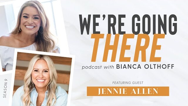 Transformative Power of Vulnerability, Revival + Authentic Community | Jennie Allen & Bianca Olthoff