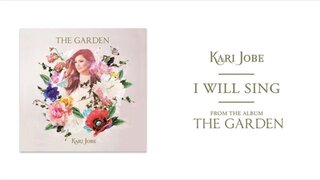 Kari Jobe - I Will Sing (Audio)