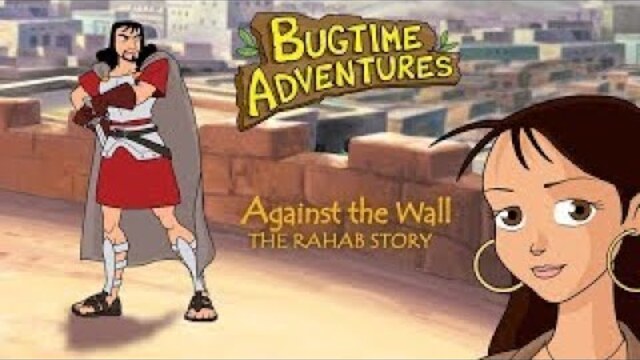 Bugtime Adventures | Season 1 | Episode 3 | Against the Wall: The Rahab Story