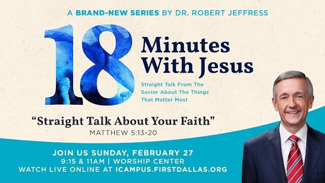 "Straight Talk About Your Faith | February 27, 2022