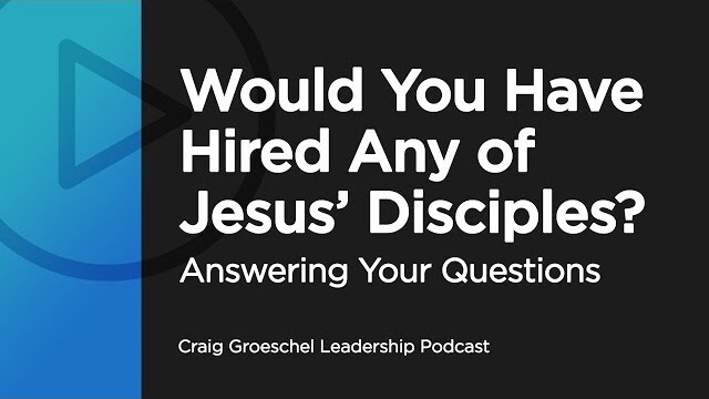 Would You Have Hired Any of Jesus’ Disciples? - Answering Your Questions
