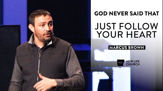 Just Follow Your Heart - Marcus Brown