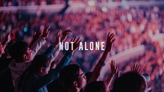NOT ALONE | LIVE in Asia | Planetshakers Official Music Video