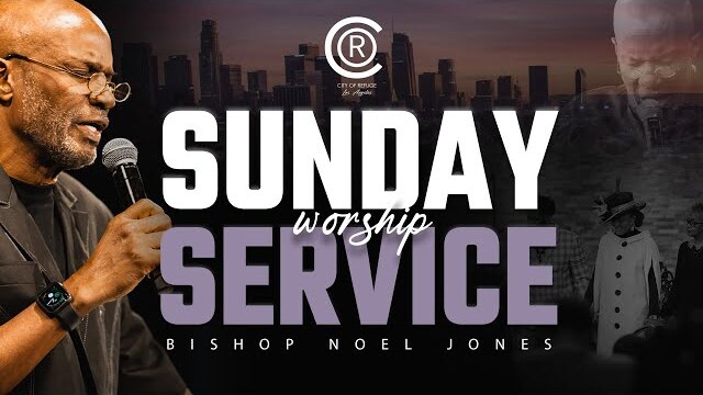 Bishop Noel Jones - Sunday Morning Worship - January 28, 2024