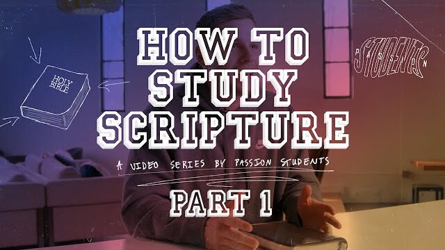 HOW TO STUDY SCRIPTURE - Part 1 // What Do You See?