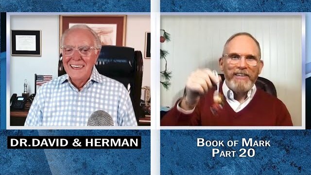 Dr. David Anderson and Herman Bailey - Bible Study on the Book of Mark, Part  20