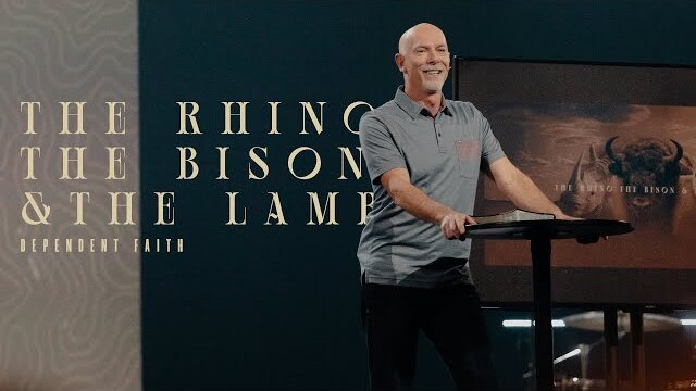 The Rhino, The Bison, and The Lamb // Week 2 - The Lamb // Mark Moore