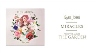 Kari Jobe - Miracles (Audio)