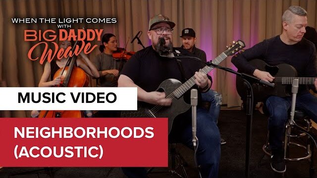 Neightborhoods (Acoustic) | Live on Tour | When the Lights Come with Big Daddy Wave