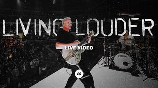 Living Louder | Glory Pt. Two | Planetshakers Official Music Video