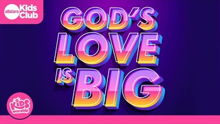 God's Love Is Big (Official) Lyric Video  | Allstars Kids Worship