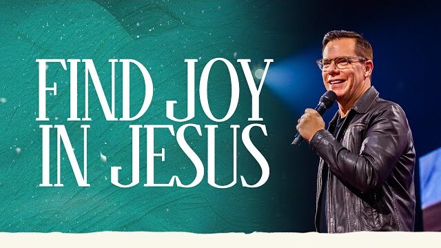 Find Joy In Jesus | Jud Wilhite + Central Live