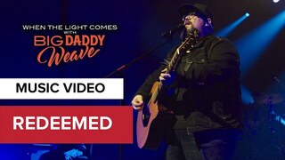 Redeemed | Live on Tour at Operation Restored Warrior | When the Lights Come with Big Daddy Weave