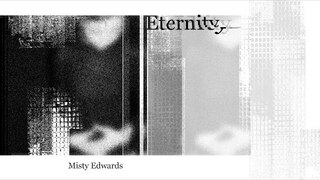 Eternity (Full Song Audio) - Misty Edwards
